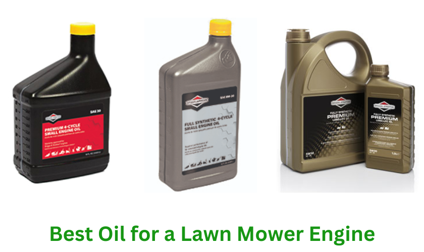 Best Oil for a Lawn Mower Engine