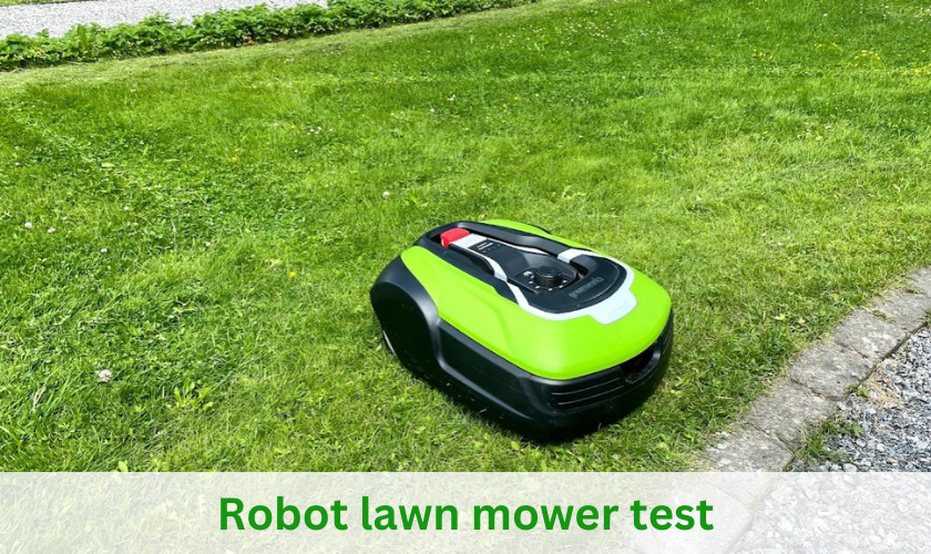 Robot lawn mower test