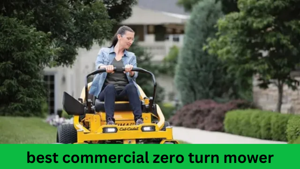 best commercial zero turn mower